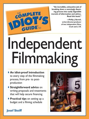 cover image of The Complete Idiot's Guide to Independent Filmmaking